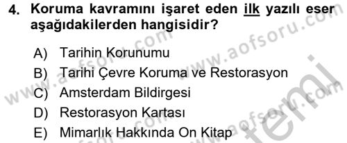 Kentsel ve Çevresel Koruma Dersi 2016 - 2017 Yılı (Vize) Ara Sınav Soruları 4. Soru