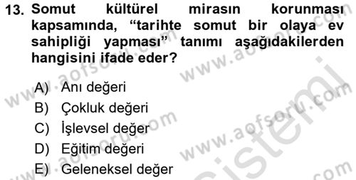 Kentsel ve Çevresel Koruma Dersi 2016 - 2017 Yılı (Final) Dönem Sonu Sınav Soruları 13. Soru