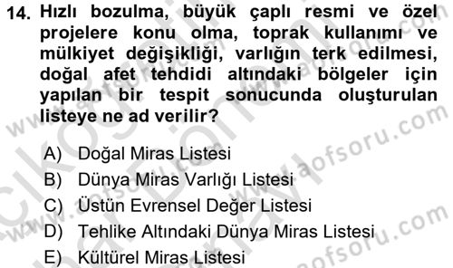 Kentsel ve Çevresel Koruma Dersi 2016 - 2017 Yılı (Final) Dönem Sonu Sınav Soruları 14. Soru