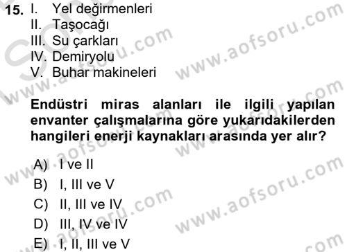 Kentsel ve Çevresel Koruma Dersi 2016 - 2017 Yılı (Final) Dönem Sonu Sınav Soruları 15. Soru