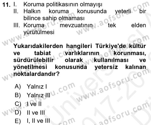 Kentsel ve Çevresel Koruma Dersi 2017 - 2018 Yılı (Vize) Ara Sınav Soruları 11. Soru