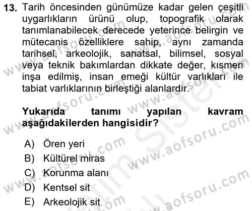 Kentsel ve Çevresel Koruma Dersi 2017 - 2018 Yılı (Vize) Ara Sınav Soruları 13. Soru