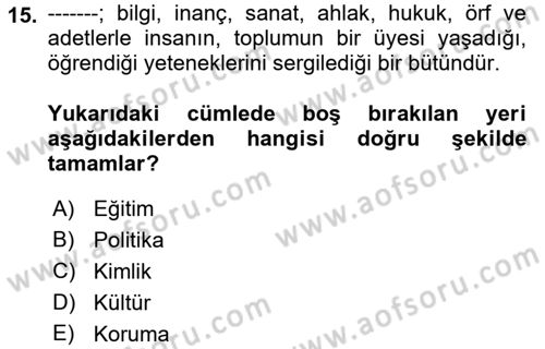 Kentsel ve Çevresel Koruma Dersi 2017 - 2018 Yılı (Vize) Ara Sınav Soruları 15. Soru