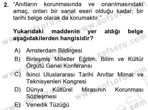Kentsel ve Çevresel Koruma Dersi 2017 - 2018 Yılı (Vize) Ara Sınav Soruları 2. Soru