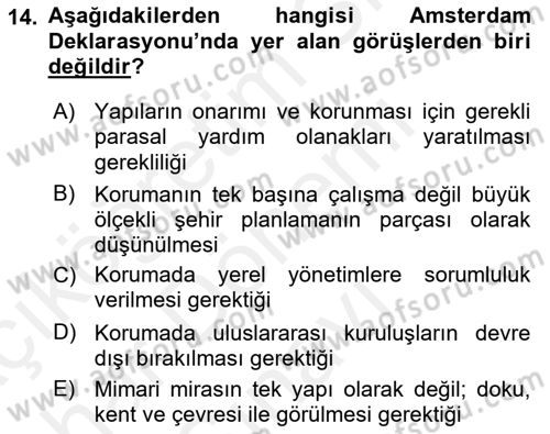 Kentsel ve Çevresel Koruma Dersi 2017 - 2018 Yılı (Final) Dönem Sonu Sınav Soruları 14. Soru