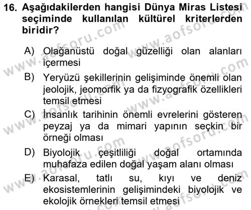Kentsel ve Çevresel Koruma Dersi 2017 - 2018 Yılı (Final) Dönem Sonu Sınav Soruları 16. Soru