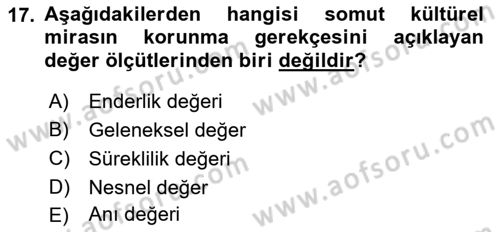 Kentsel ve Çevresel Koruma Dersi 2017 - 2018 Yılı (Final) Dönem Sonu Sınav Soruları 17. Soru