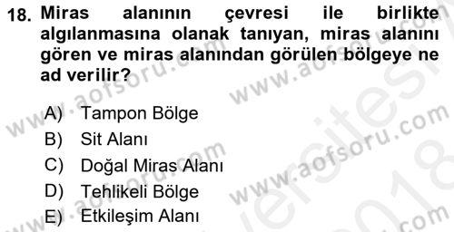 Kentsel ve Çevresel Koruma Dersi 2017 - 2018 Yılı (Final) Dönem Sonu Sınav Soruları 18. Soru