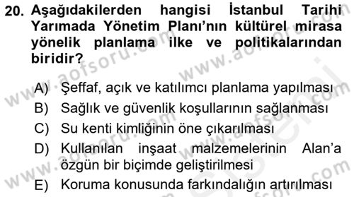 Kentsel ve Çevresel Koruma Dersi 2017 - 2018 Yılı (Final) Dönem Sonu Sınav Soruları 20. Soru