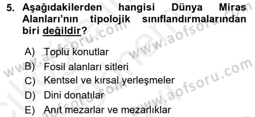 Kentsel ve Çevresel Koruma Dersi 2017 - 2018 Yılı (Final) Dönem Sonu Sınav Soruları 5. Soru