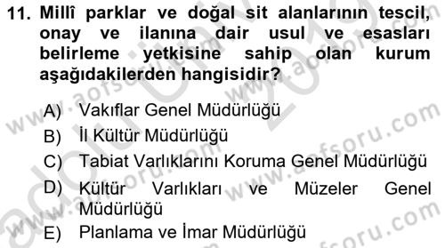 Kentsel ve Çevresel Koruma Dersi 2018 - 2019 Yılı 3 Ders Sınav Soruları 11. Soru