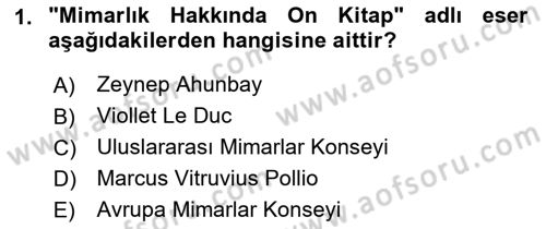 Kentsel ve Çevresel Koruma Dersi 2018 - 2019 Yılı (Vize) Ara Sınav Soruları 1. Soru