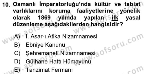 Kentsel ve Çevresel Koruma Dersi 2018 - 2019 Yılı (Vize) Ara Sınav Soruları 10. Soru