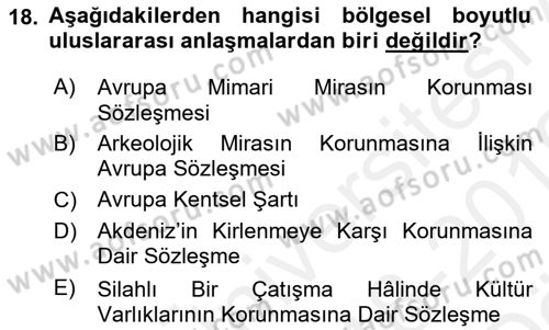Kentsel ve Çevresel Koruma Dersi 2018 - 2019 Yılı (Vize) Ara Sınav Soruları 18. Soru