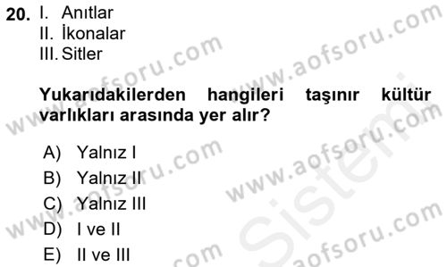 Kentsel ve Çevresel Koruma Dersi 2018 - 2019 Yılı (Vize) Ara Sınav Soruları 20. Soru