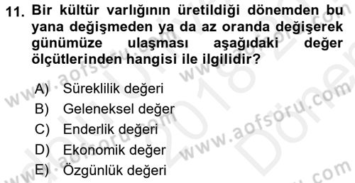 Kentsel ve Çevresel Koruma Dersi 2018 - 2019 Yılı (Final) Dönem Sonu Sınav Soruları 11. Soru