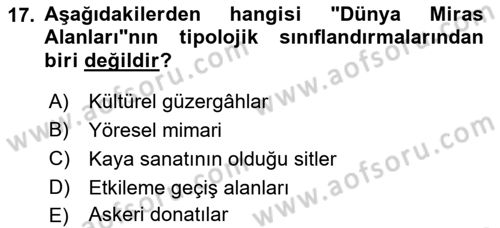 Kentsel ve Çevresel Koruma Dersi 2018 - 2019 Yılı (Final) Dönem Sonu Sınav Soruları 17. Soru