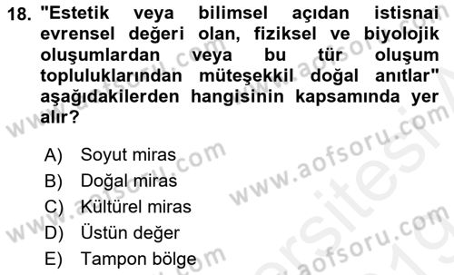 Kentsel ve Çevresel Koruma Dersi 2018 - 2019 Yılı (Final) Dönem Sonu Sınav Soruları 18. Soru