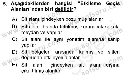 Kentsel ve Çevresel Koruma Dersi 2018 - 2019 Yılı (Final) Dönem Sonu Sınav Soruları 5. Soru