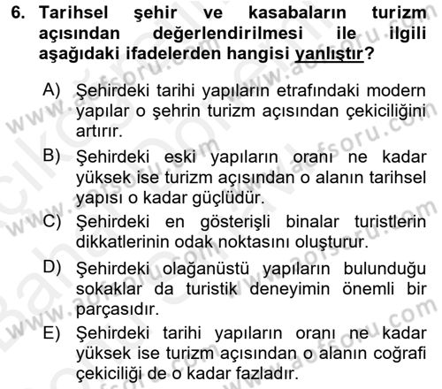 Kentsel ve Çevresel Koruma Dersi 2018 - 2019 Yılı (Final) Dönem Sonu Sınav Soruları 6. Soru
