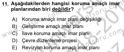 Kentsel ve Çevresel Koruma Dersi 2018 - 2019 Yılı Yaz Okulu Sınav Soruları 11. Soru