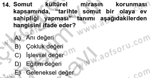 Kentsel ve Çevresel Koruma Dersi 2018 - 2019 Yılı Yaz Okulu Sınav Soruları 14. Soru