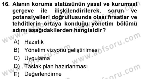 Kentsel ve Çevresel Koruma Dersi 2018 - 2019 Yılı Yaz Okulu Sınav Soruları 16. Soru