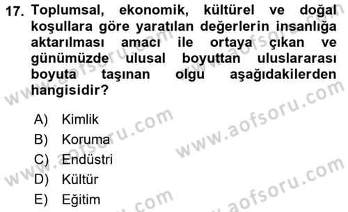 Kentsel ve Çevresel Koruma Dersi 2018 - 2019 Yılı Yaz Okulu Sınav Soruları 17. Soru