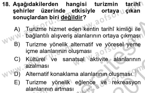 Kentsel ve Çevresel Koruma Dersi 2018 - 2019 Yılı Yaz Okulu Sınav Soruları 18. Soru