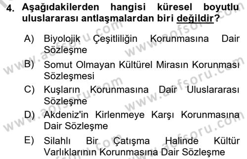 Kentsel ve Çevresel Koruma Dersi 2018 - 2019 Yılı Yaz Okulu Sınav Soruları 4. Soru