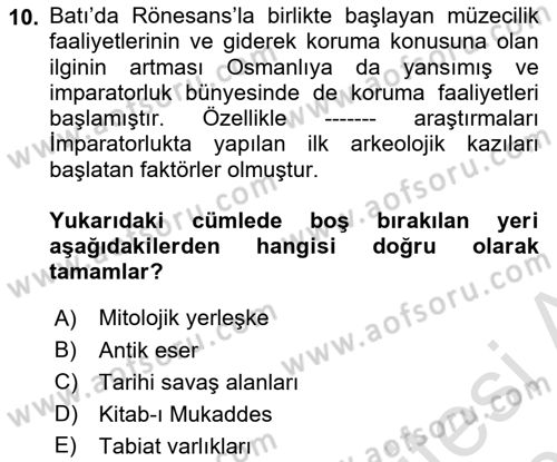 Kentsel ve Çevresel Koruma Dersi 2020 - 2021 Yılı Yaz Okulu Sınav Soruları 10. Soru