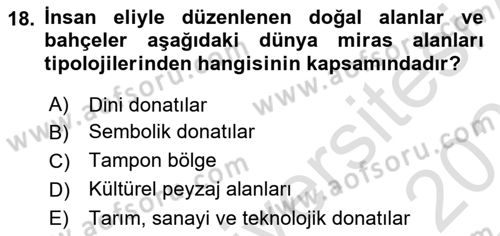 Kentsel ve Çevresel Koruma Dersi 2020 - 2021 Yılı Yaz Okulu Sınav Soruları 18. Soru
