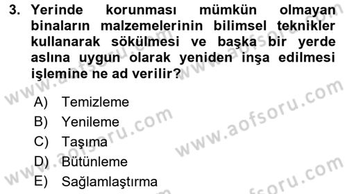 Kentsel ve Çevresel Koruma Dersi 2021 - 2022 Yılı (Vize) Ara Sınav Soruları 3. Soru
