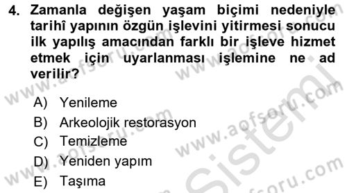 Kentsel ve Çevresel Koruma Dersi 2021 - 2022 Yılı (Vize) Ara Sınav Soruları 4. Soru
