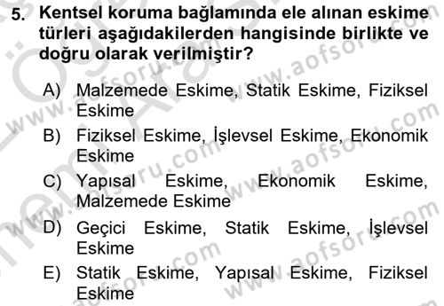 Kentsel ve Çevresel Koruma Dersi 2021 - 2022 Yılı (Vize) Ara Sınav Soruları 5. Soru