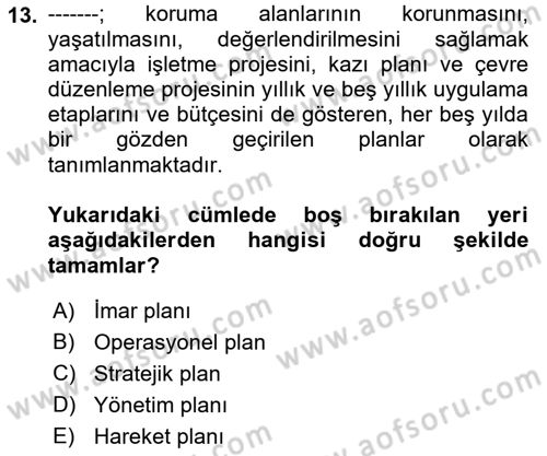Kentsel ve Çevresel Koruma Dersi 2021 - 2022 Yılı Yaz Okulu Sınav Soruları 13. Soru