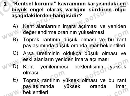 Kentsel ve Çevresel Koruma Dersi 2021 - 2022 Yılı Yaz Okulu Sınav Soruları 3. Soru