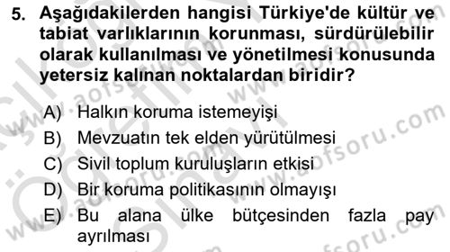 Kentsel ve Çevresel Koruma Dersi 2021 - 2022 Yılı Yaz Okulu Sınav Soruları 5. Soru