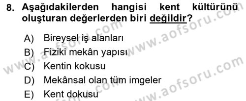 Kentsel ve Çevresel Koruma Dersi 2021 - 2022 Yılı Yaz Okulu Sınav Soruları 8. Soru