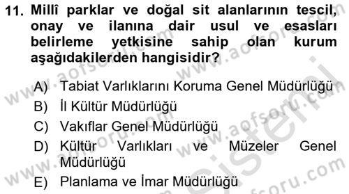 Kentsel ve Çevresel Koruma Dersi 2022 - 2023 Yılı Yaz Okulu Sınav Soruları 11. Soru