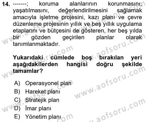 Kentsel ve Çevresel Koruma Dersi 2022 - 2023 Yılı Yaz Okulu Sınav Soruları 14. Soru
