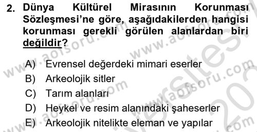 Kentsel ve Çevresel Koruma Dersi 2022 - 2023 Yılı Yaz Okulu Sınav Soruları 2. Soru