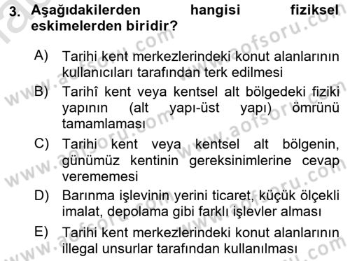 Kentsel ve Çevresel Koruma Dersi 2022 - 2023 Yılı Yaz Okulu Sınav Soruları 3. Soru