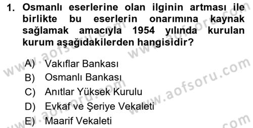 Kentsel ve Çevresel Koruma Dersi 2023 - 2024 Yılı (Vize) Ara Sınav Soruları 1. Soru