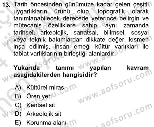 Kentsel ve Çevresel Koruma Dersi 2023 - 2024 Yılı (Vize) Ara Sınav Soruları 13. Soru