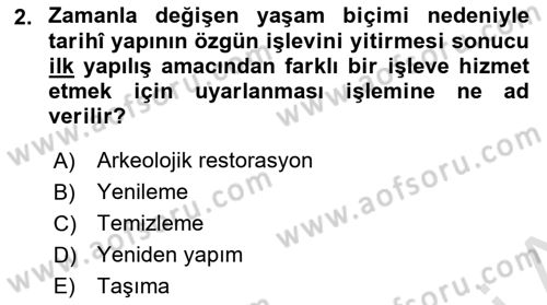 Kentsel ve Çevresel Koruma Dersi 2023 - 2024 Yılı (Vize) Ara Sınav Soruları 2. Soru