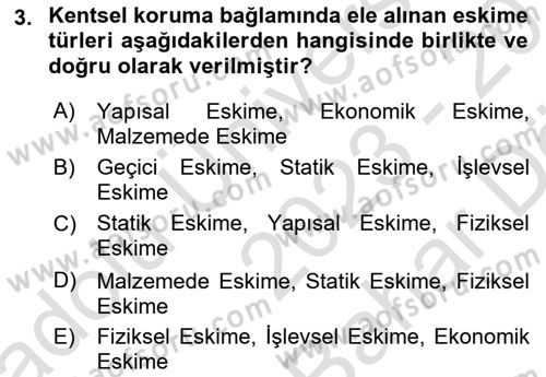 Kentsel ve Çevresel Koruma Dersi 2023 - 2024 Yılı (Vize) Ara Sınav Soruları 3. Soru