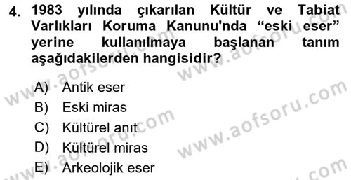 Kentsel ve Çevresel Koruma Dersi 2023 - 2024 Yılı (Vize) Ara Sınav Soruları 4. Soru