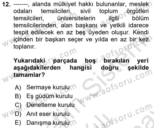 Kentsel ve Çevresel Koruma Dersi 2023 - 2024 Yılı (Final) Dönem Sonu Sınav Soruları 12. Soru