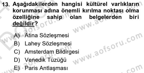 Kentsel ve Çevresel Koruma Dersi 2023 - 2024 Yılı (Final) Dönem Sonu Sınav Soruları 13. Soru